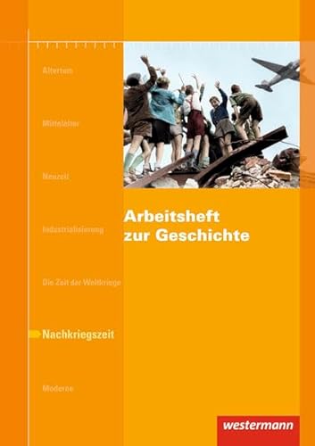 Imagen de archivo de Arbeitshefte zur Geschichte. Nachkriegszeit Arbeitsheft a la venta por medimops