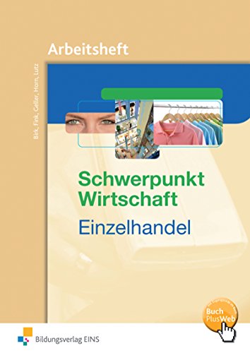 Stock image for Schwerpunkt Wirtschaft. Arbeitsheft. Baden-Wrttemberg. (Lernmaterialien) for sale by medimops