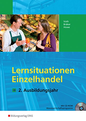 Beispielbild fr Lernsituationen Einzelhandel. 2. Ausbildungsjahr. LF 6-10 (Arbeitsbuch) (Lernmaterialien) zum Verkauf von medimops