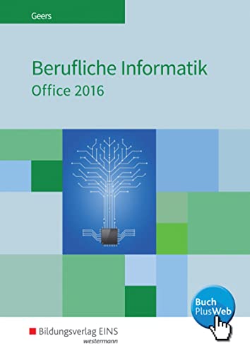 Imagen de archivo de Berufliche Informatik Office 2016: Schlerband a la venta por medimops