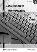 9783427731108: Textverarbeitung 7 PLUS. Lehrerhandbuch: Kommentar und verkleinerte Lsungen zu den Kopiervorlagen; 21 Kopiervorlagen