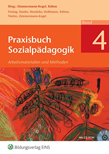 Beispielbild fr Praxisbuch Sozialpdagogik: Band 4: Schlerband: Arbeitsmaterialien und Methoden / Band 4: Schlerband (Praxisbuch Sozialpdagogik: Arbeitsmaterialien und Methoden) zum Verkauf von Studibuch