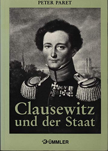 Beispielbild fr Clausewitz und der Staat zum Verkauf von medimops