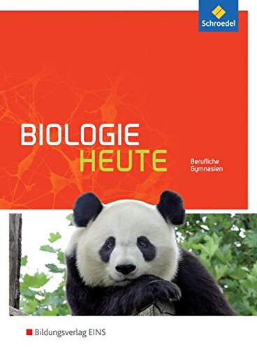 Stock image for Biologie heute. Schlerband.Fr das berufliche Gymnasium for sale by Book Deals