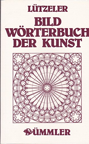 9783427850137: Bildwrterbuch der Kunst.
