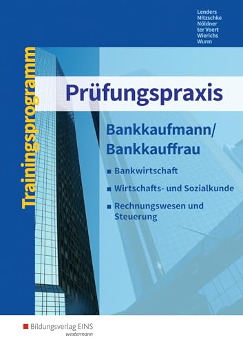 Imagen de archivo de Prfungspraxis Bankkaufmann/Bankkauffrau. Arbeitsbuch a la venta por Revaluation Books