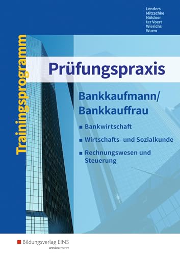 Stock image for Prfungspraxis Bankkaufmann/Bankkauffrau. Arbeitsbuch for sale by Revaluation Books