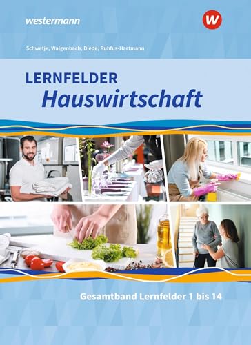 Stock image for Lernfelder Hauswirtschaft. Gesamtband: Schlerband for sale by Jasmin Berger