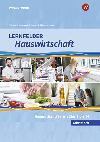 Stock image for Lernfelder Hauswirtschaft. Gesamtband: Arbeitsheft for sale by Revaluation Books