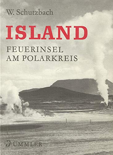 Beispielbild fr Island, Feuerinsel am Polarkreis zum Verkauf von medimops