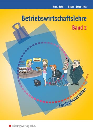 Stock image for Betriebswirtschaftslehre. Arbeitsmaterialien zur individuellen Frderung: Band 2 -Language: german for sale by GreatBookPrices