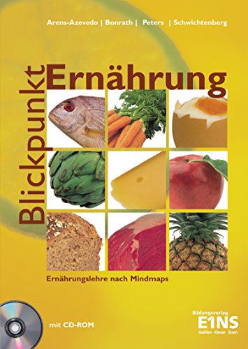 Imagen de archivo de Blickpunkt Ernhrung. Ernhrungslehre nach Mindmaps. Lehr-/Fachbuch a la venta por medimops