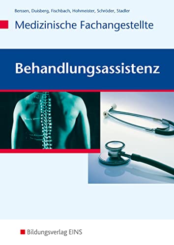 Medizinische Fachangestellte. Behandlungsassistenz - Erwin Schröder