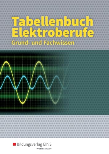 9783427931041: Tabellenbuch Elektroberufe: Grund- und Fachwissen
