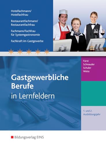 Stock image for Gastgewerbliche Berufe. 1.-2. Jahr Ausbildungsjahr: Schlerband -Language: german for sale by GreatBookPrices