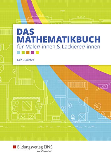 9783427933915: Das Mathematikbuch fr Maler/-innen und Lackierer/-innen. Schlerband