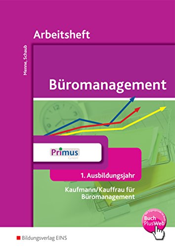 Imagen de archivo de Arbeitsheft Bromanagement 1. Ausbildungsjahr: Arbeitsheft 1 (Arbeitsplatz Bro, Band 2) a la venta por Buchmarie