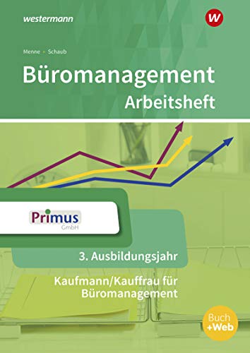 Beispielbild fr Bromanagement. 3. Ausbildungsjahr: Arbeitsheft zum Verkauf von Jasmin Berger