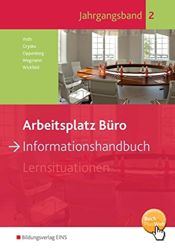 Stock image for Arbeitsplatz Bro. Informationshandbuch Jahrgangsband 2: Schlerband -Language: german for sale by GreatBookPrices