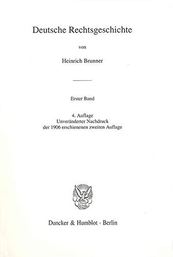 9783428002597: Deutsche Rechtsgeschichte: Aus Binding, Systematisches Handbuch Der Deutschen Rechtswissenschaft
