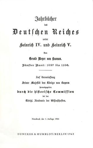 Jahrbücher des Deutschen Reiches unter Heinrich IV. und Heinrich V. Fünfter Band. - Meyer von Knonau, Gerold