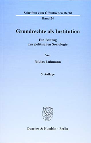 Grundrechte als Institution - Luhmann, Niklas