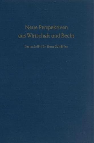 Stock image for Neue Perspektiven aus Wirtschaft und Recht. for sale by SKULIMA Wiss. Versandbuchhandlung