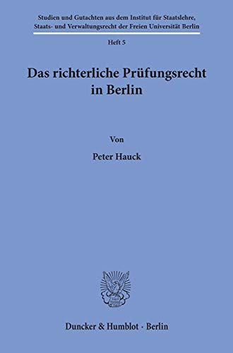 Beispielbild fr Das richterliche Prfungsrecht in Berlin. zum Verkauf von SKULIMA Wiss. Versandbuchhandlung