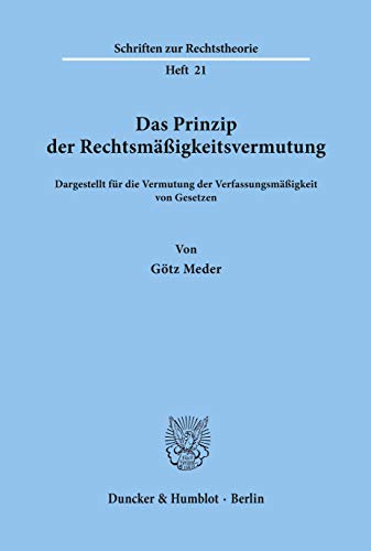 Stock image for Das Prinzip der Rechtsmigkeitsvermutung. for sale by SKULIMA Wiss. Versandbuchhandlung