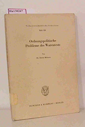 Beispielbild fr Ordnungspolitische Probleme des Warentests. zum Verkauf von SKULIMA Wiss. Versandbuchhandlung