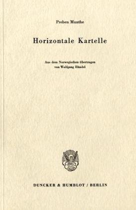 Horizontale Kartelle. Aus dem Norwegischen übertragen von Wolfgang Händel.