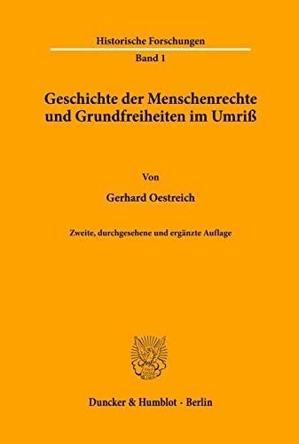 Geschichte der Menschenrechte und Grundfreiheiten im Umriß. - Gerhard Oestreich
