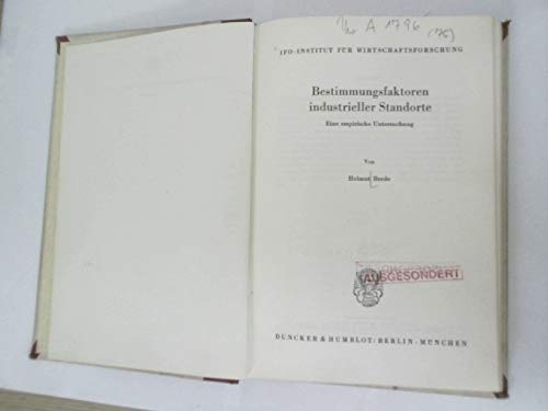 9783428026005: Bestimmungsfaktoren industrieller Standorte. Eine empirische Untersuchung. (=Schriftenreihe des Ifo-Instituts fr Wirtschaftsforschung, Nr. 75).