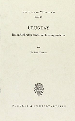 9783428027675: Uruguay: Besonderheiten Eines Verfassungssystems