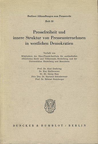 Stock image for Pressefreiheit und innere Struktur von Presseunternehmen in westlichen Demokratien. for sale by SKULIMA Wiss. Versandbuchhandlung