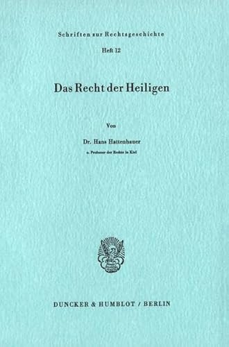 Imagen de archivo de Das Recht der Heiligen a la venta por Antiquariat Walter Nowak