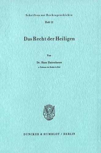 Stock image for Das Recht der Heiligen for sale by Antiquariat Walter Nowak