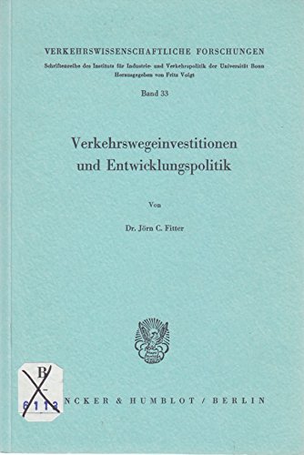 Beispielbild fr Verkehrswegeinvestitionen und Entwicklungspolitik. zum Verkauf von NEPO UG