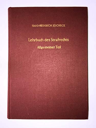 Lehrbuch des Strafrechts. Allgemeiner Teil.