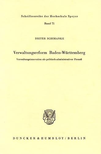 9783428040865: Verwaltungsreform Baden-wurttemberg: Verwaltungsinnovation Als Politisch-administrativer Prozess