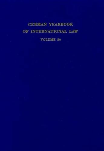 9783428041589: German Yearbook of International Law 1977/ Jahrbuch Fur Internationales Recht 1977 (German Yearbook of International Law/ Jahrbuch Fur Internationales Recht, 20) (English, French and German Edition)