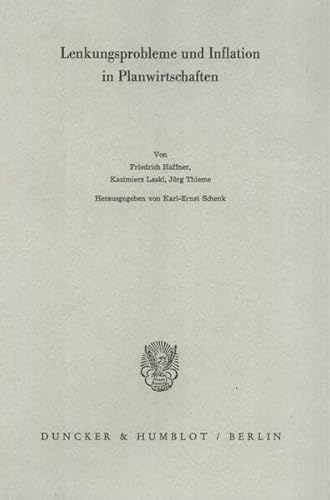 9783428045501: Lenkungsprobleme Und Inflation in Planwirtschaften (Schriften Des Vereins Fur Socialpolitik) (German Edition)