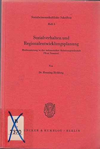 Stock image for Sozialverhalten und Regionalentwicklungsplanung. for sale by SKULIMA Wiss. Versandbuchhandlung