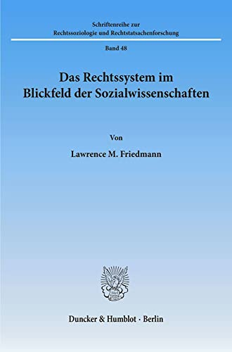 Das Rechtssystem im Blickfeld der Sozialwissenschaften.