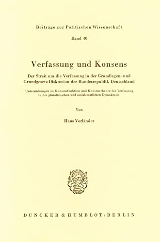 Beispielbild fr Verfassung und Konsens. zum Verkauf von Antiquariat  Werner Haschtmann