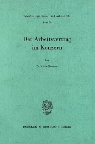 Stock image for Der Arbeitsvertrag Im Konzern. for sale by Revaluation Books