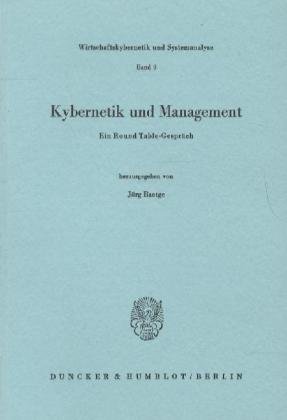 9783428054480: Kybernetik Und Management: Ein Round Table-Gesprach: 9 (Wirtschaftskybernetik Und Systemanalyse)