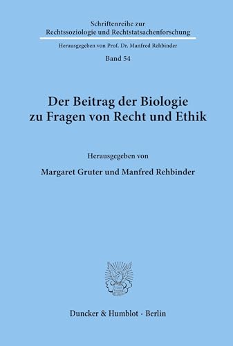 Beispielbild fr Der Beitrag der Biologie zu Fragen von Recht und Ethik. zum Verkauf von medimops