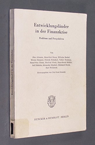 9783428054732: Entwicklungslander in Der Finanzkrise: Probleme Und Perspektiven: 136 (Schriften Des Vereins Fur Socialpolitik)