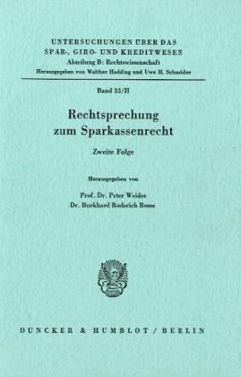 Stock image for Rechtsprechung zum Sparkassenrecht. Zweite Folge. for sale by Gast & Hoyer GmbH